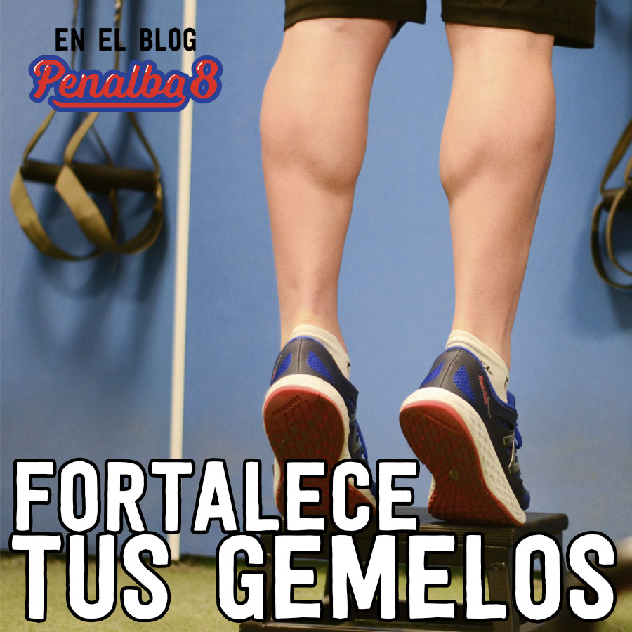 Fortalece tus gemelos