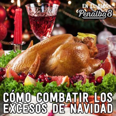 combatir excesos en navidad