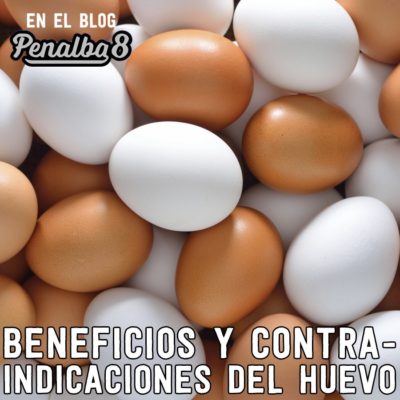 beneficios y contraindicaciones del huevo