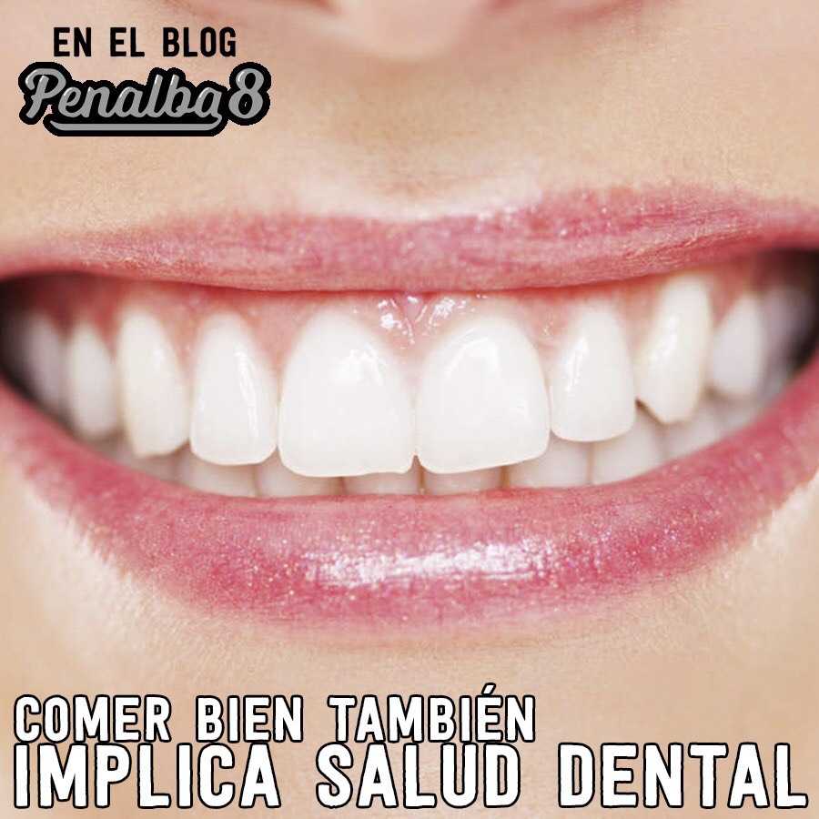 Comer buen también implica salud dental