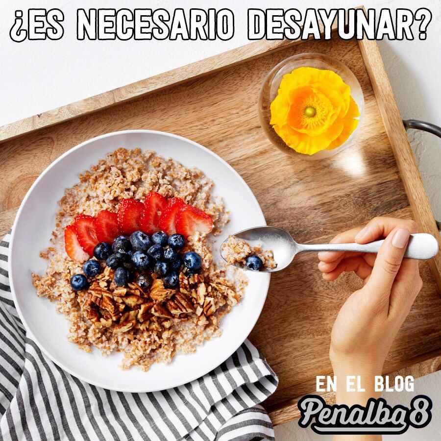 es necesrio desayunar